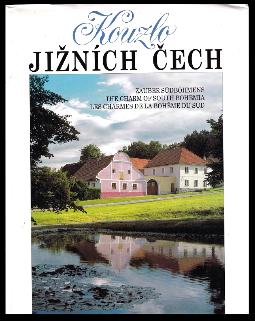 Levně Kouzlo jižních Čech (Zdeňka Flašková, 2002)