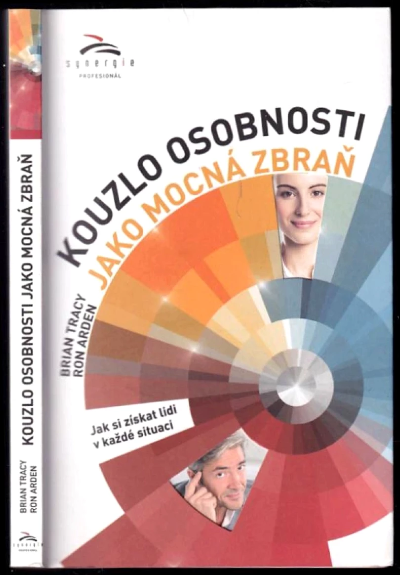 Kouzlo osobnosti jako mocná zbraň (Brian Tracy, 2014)
