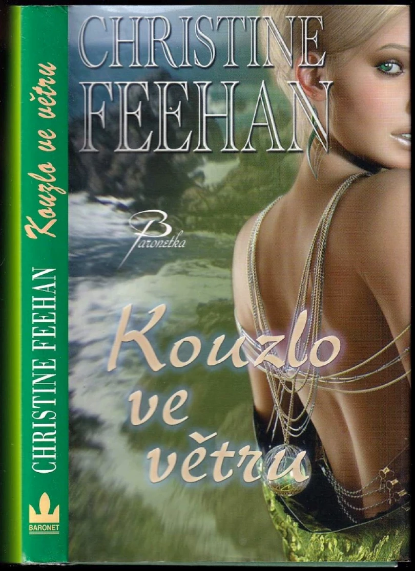Kouzlo ve větru (Christine Feehan, 2010)