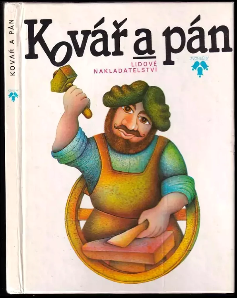 Levně Kovář a pán (Petr Kovařík, 1987)