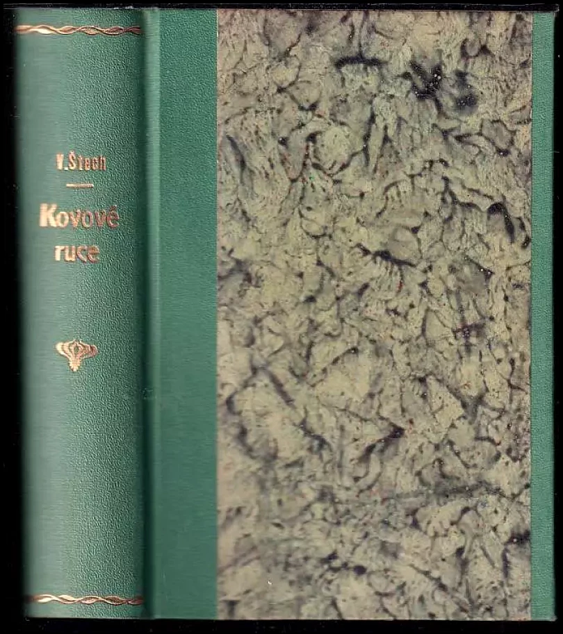 Kovové ruce : román (Václav Štech, 1926)