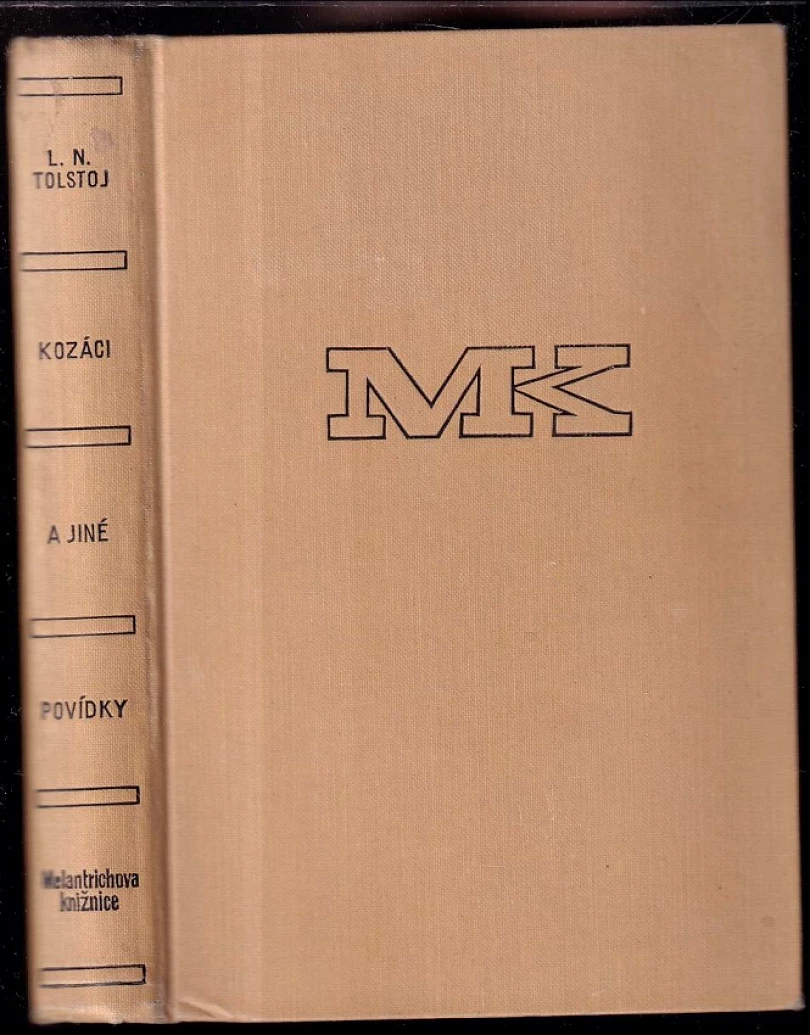 Levně Kozáci a jiné povídky (Lev Nikolajevič Tolstoj, 1930)