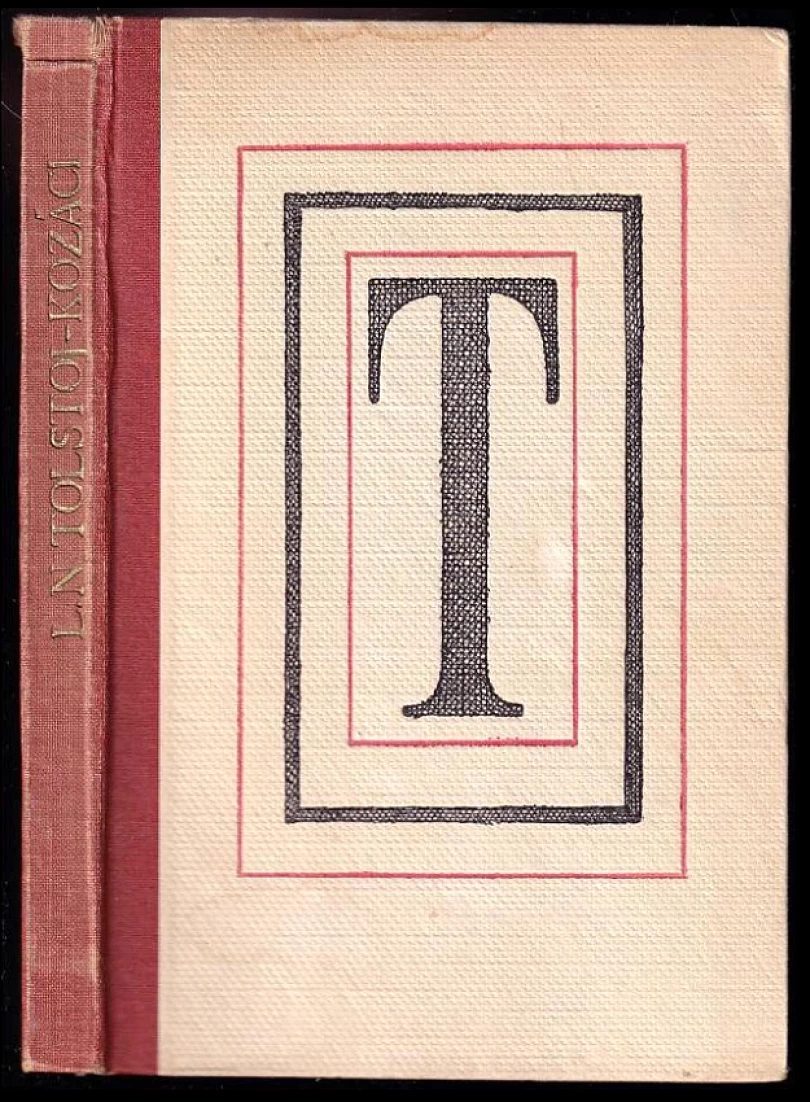 Levně Kozáci (Lev Nikolajevič Tolstoj, 1948)