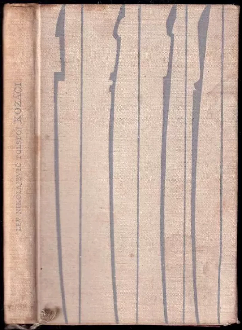 Levně Kozáci (Lev Nikolajevič Tolstoj, 1965)