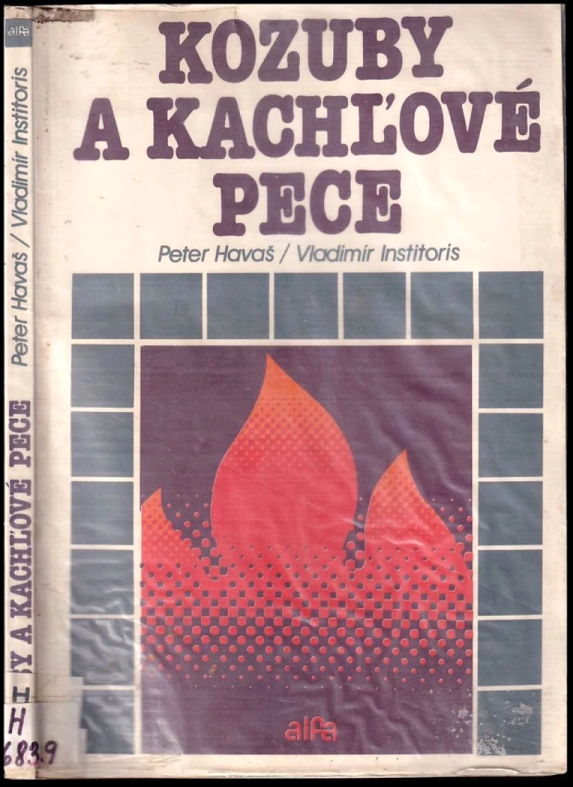 Levně Kozuby a kachľové pece (Vladimír Institoris, 1990)