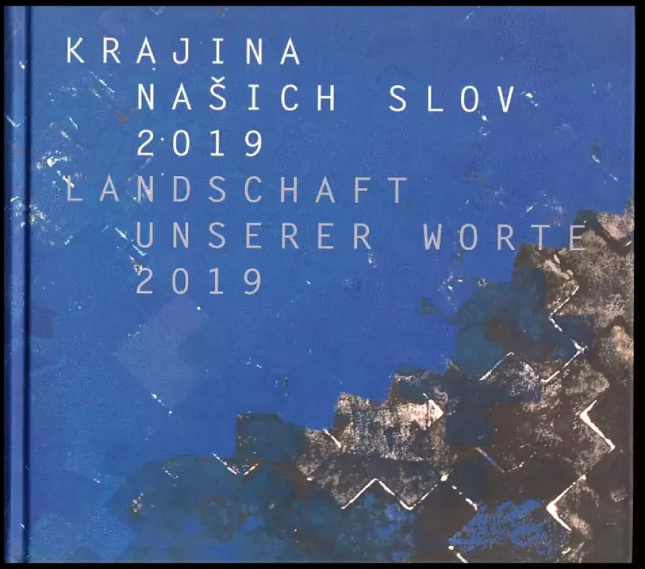 Levně Krajina našich slov 2019. Landschaft unserer Worte 2019 (, 2019)