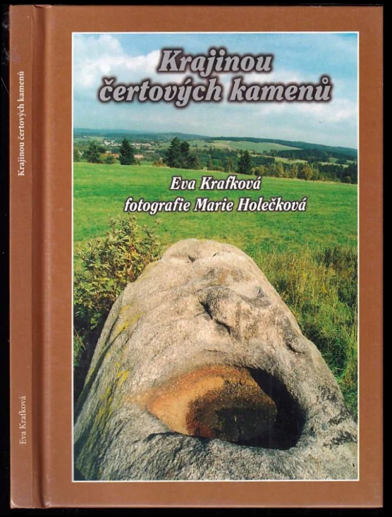 Levně Krajinou čertových kamenů (Eva Krafková, 2002)