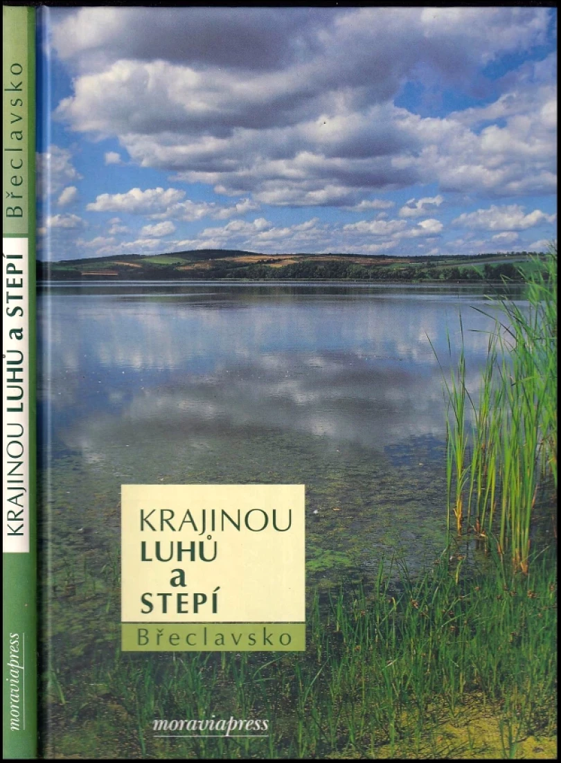 Levně Krajinou luhů a stepí (Petr Macháček, 2002)