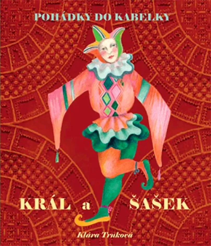 Král a šašek (Petra Trnková, 2008)