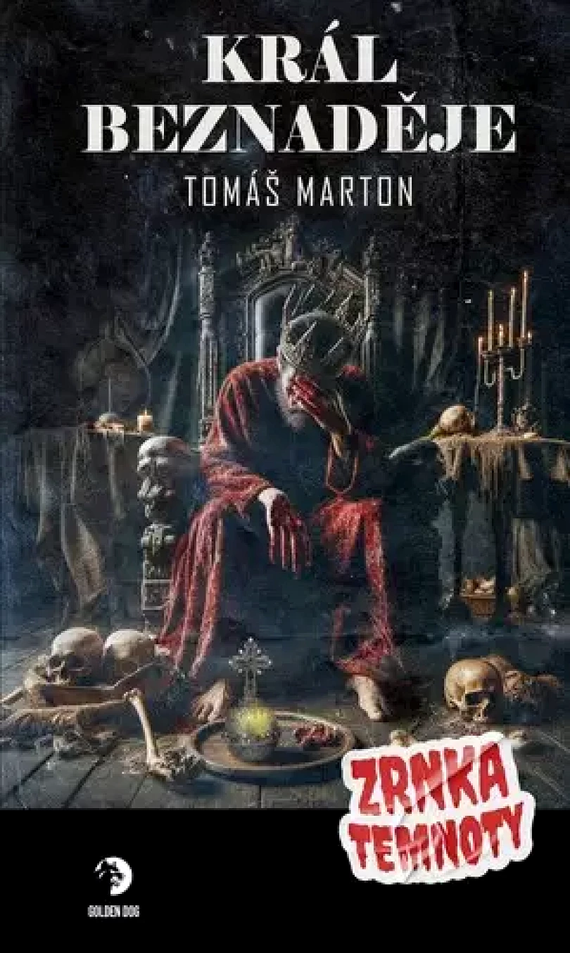 Levně Král Beznaděje (Tomáš Marton, 2025)