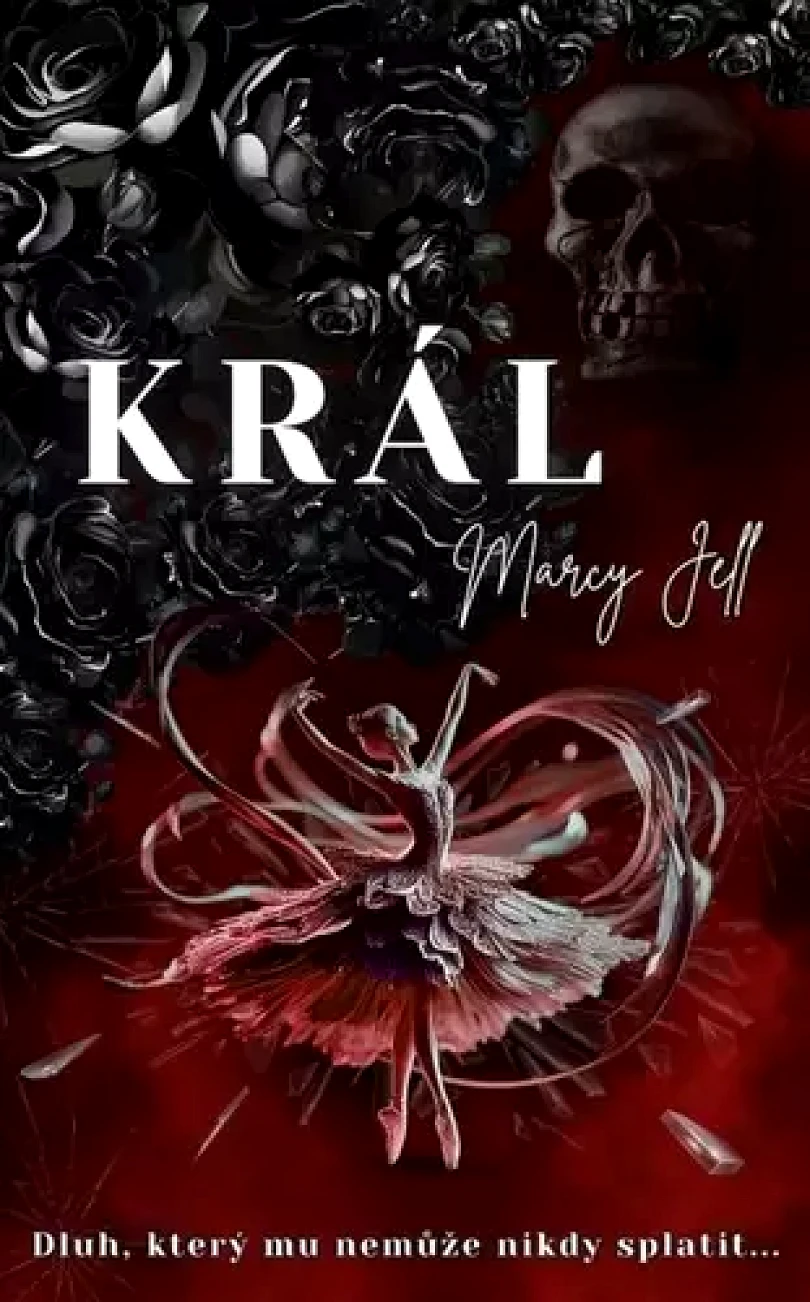 Levně Král (Marcy Jell, 2025)