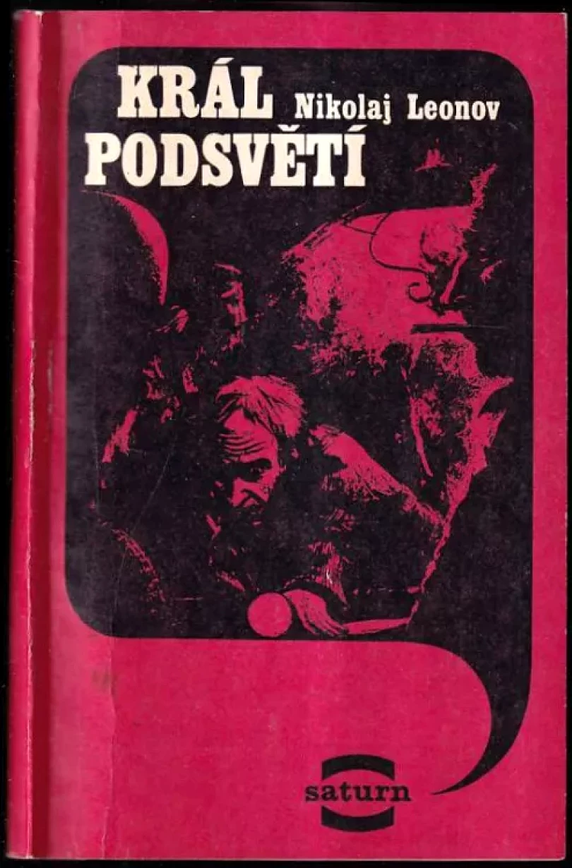 Král podsvětí (Nikolaj Ivanovič Leonov, 1983)