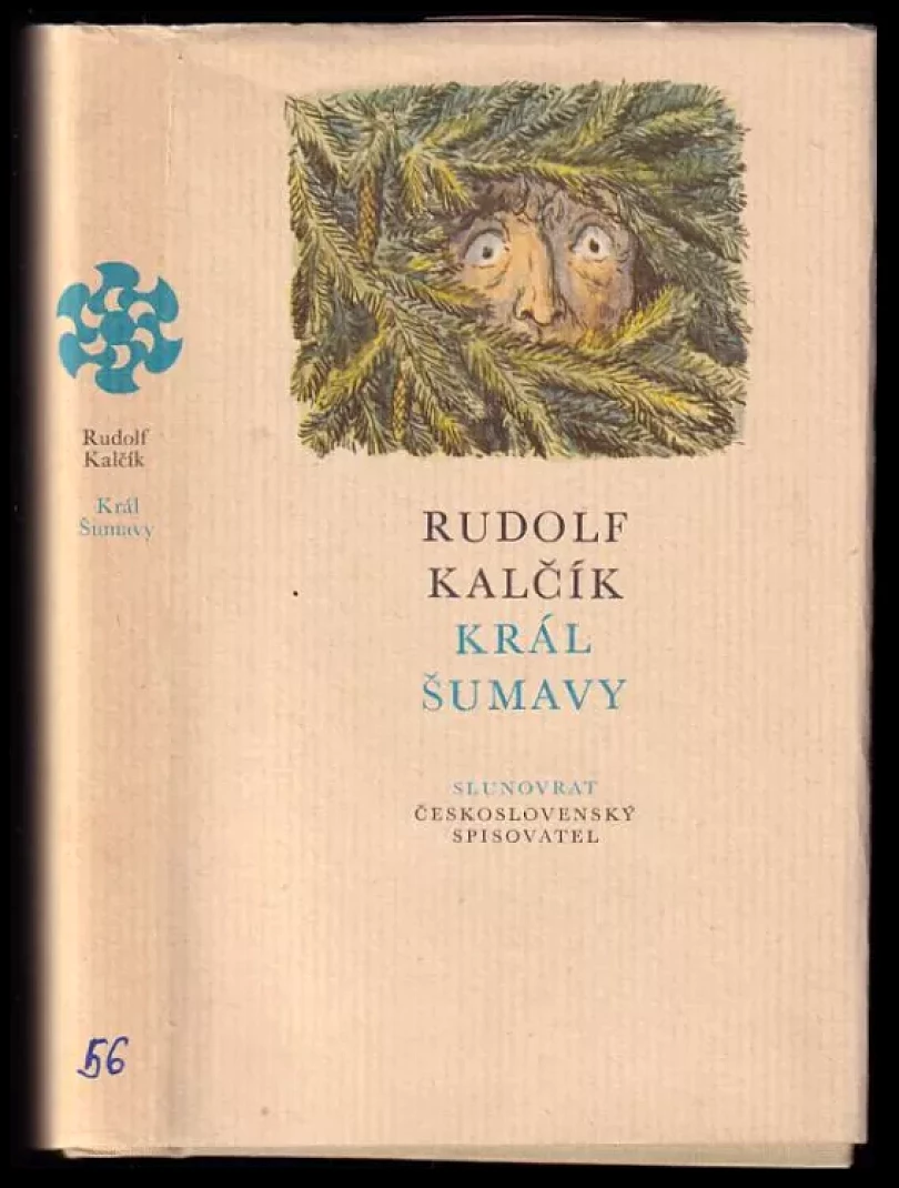 Král Šumavy (Rudolf Kalčík, 1983)