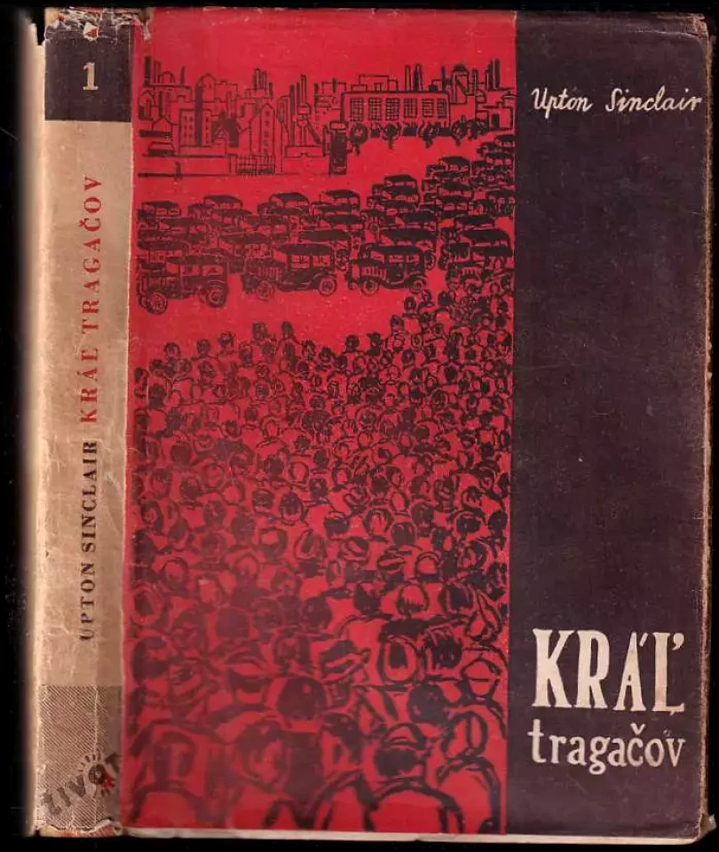 Levně Kráľ tragačov : Román (Upton Sinclair, 1948)