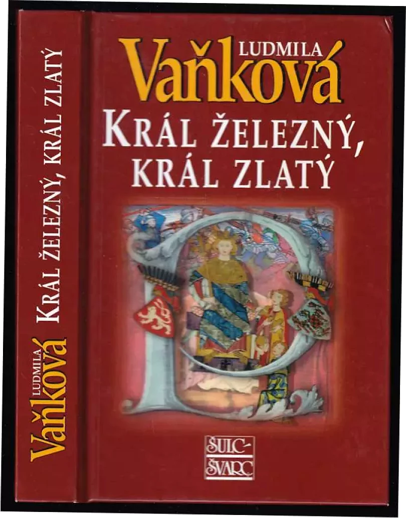 Levně Král železný, král zlatý (Ludmila Vaňková, 2011)