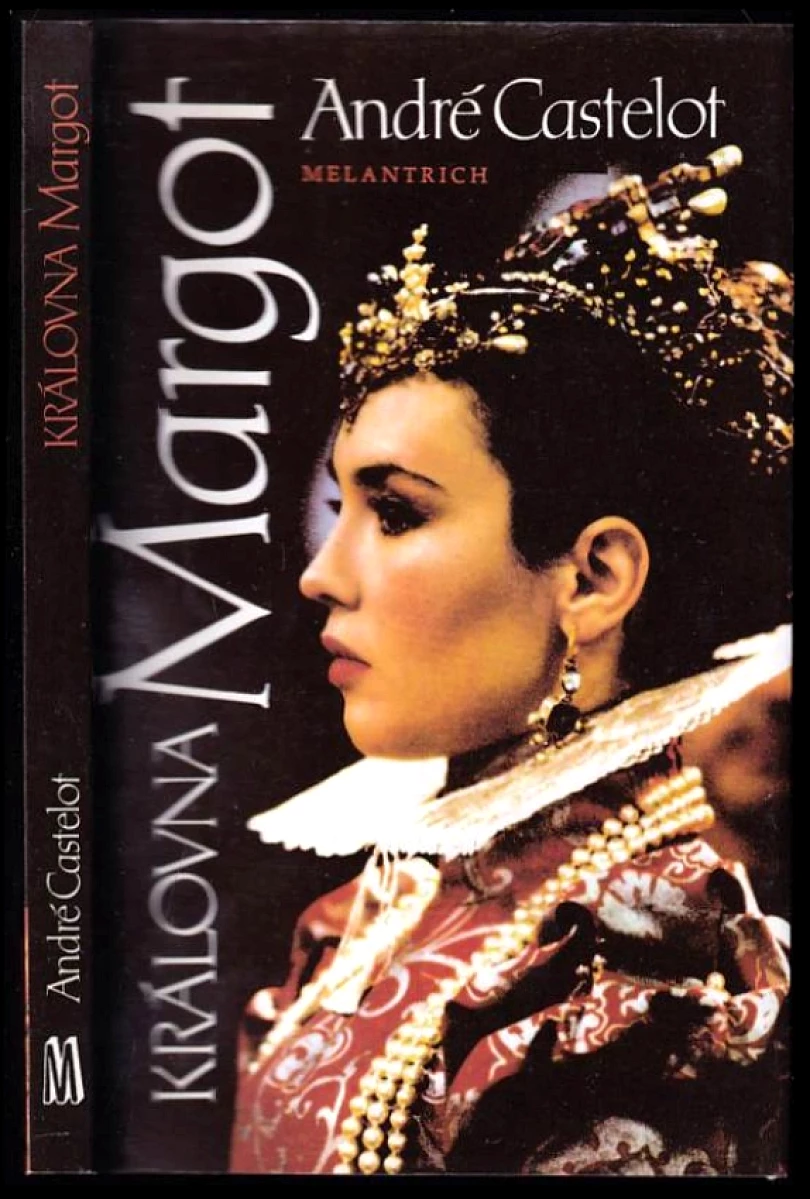 Levně Královna Margot (André Castelot, 1995)