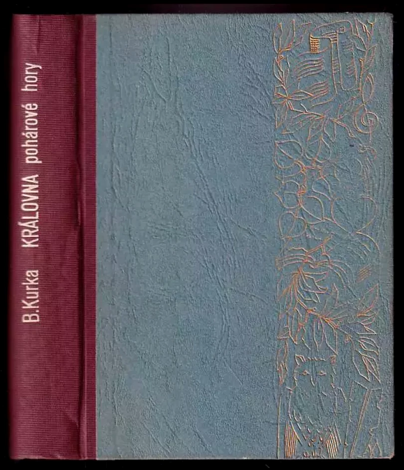 Královna pohárové hory (Bernard Kurka, 1925)