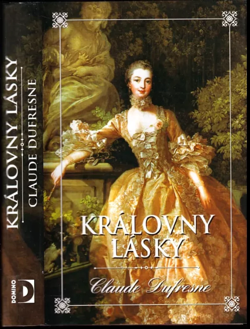 Levně Královny lásky (Claude Dufresne, 2003)