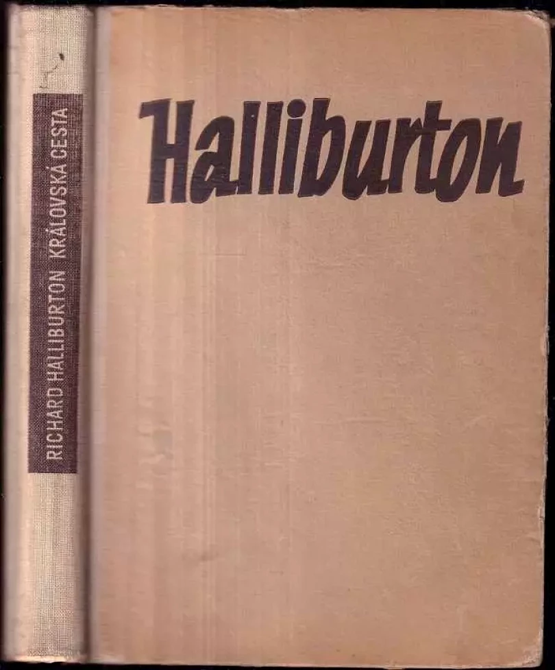 Levně Královská cesta za dobrodružstvím (Richard Halliburton, 1948)