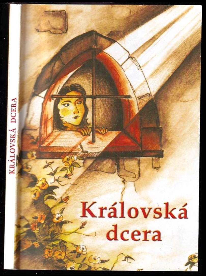 Levně Královská dcera a jiné povídky pro dívky (, 2018)