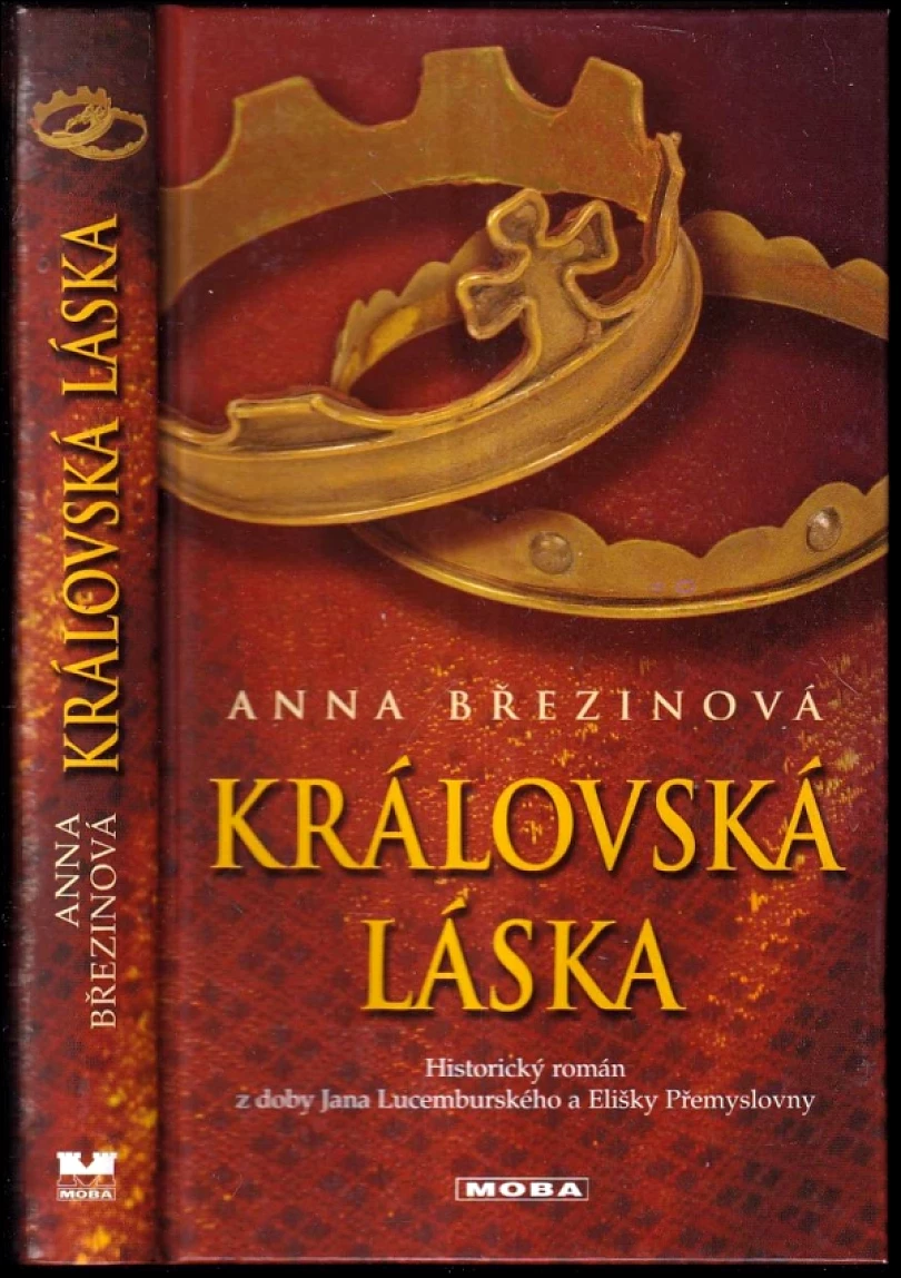 Levně Královská láska (Anna Březinová, 2008)