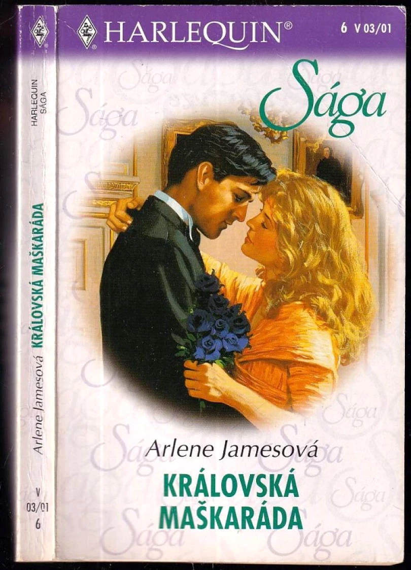Levně Královská maškaráda (Arlene James, 2001)