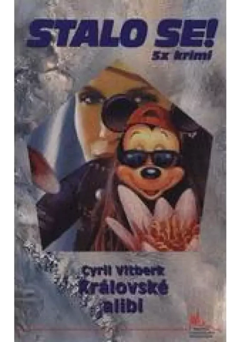 Levně Královské alibi (Cyril Vitberk, 2008)