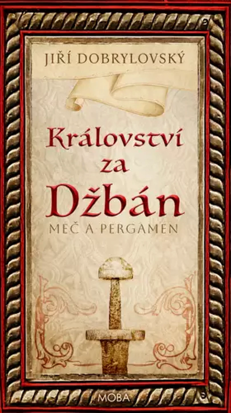 Levně Meč a pergamen (Jiří Dobrylovský, 2023)