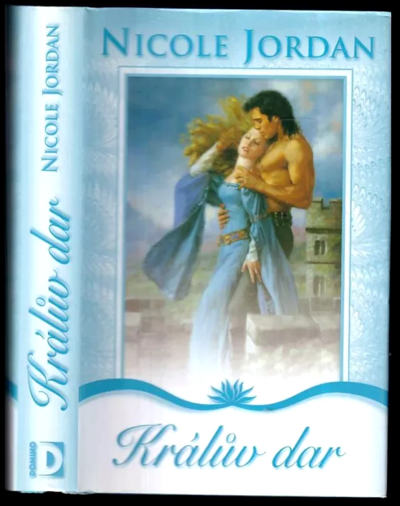 Levně Králův dar (Nicole Jordan, 2007)