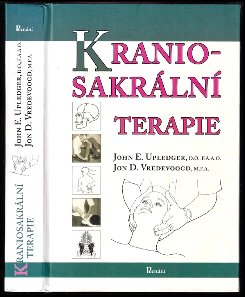 Kraniosakrální terapie (John E Upledger, 2004)