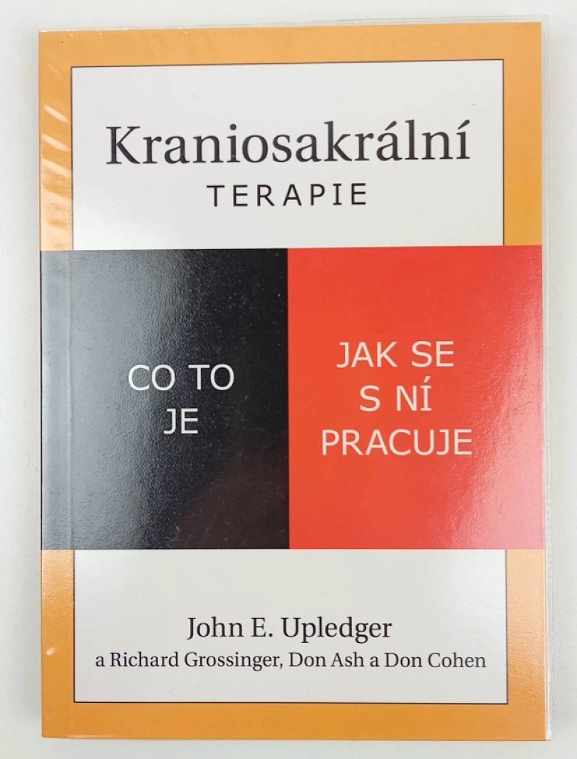 Kraniosakrální terapie (John E Upledger, 2009)