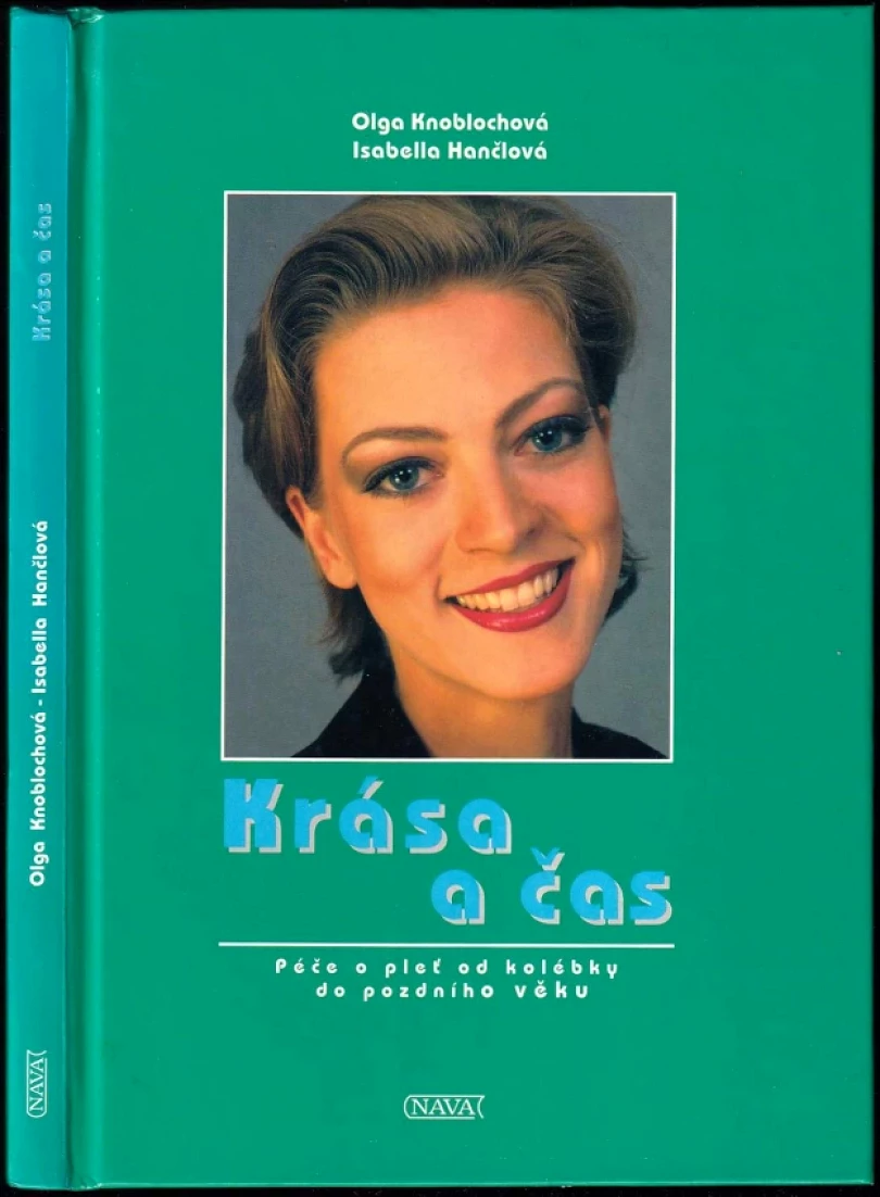 Levně Krása a čas (Olga Knoblochová, 1997)