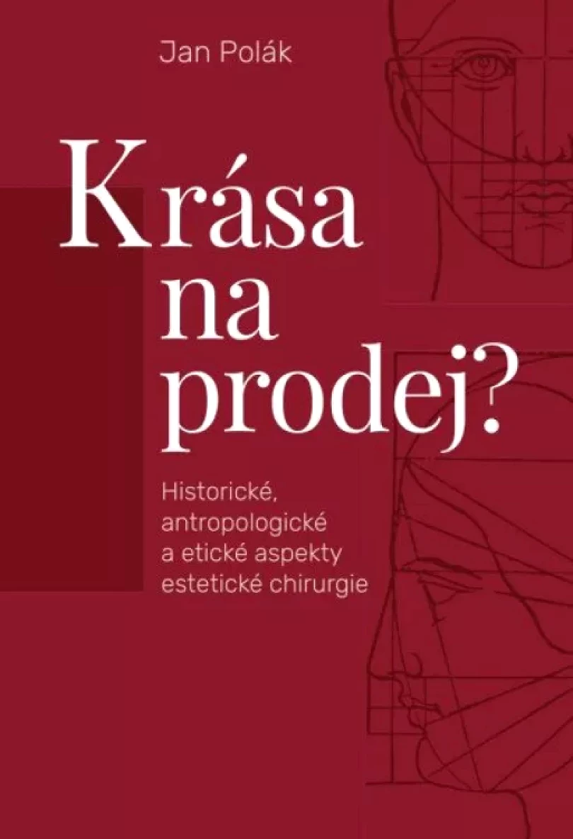Krása na prodej? (Jan Polák, 2022)