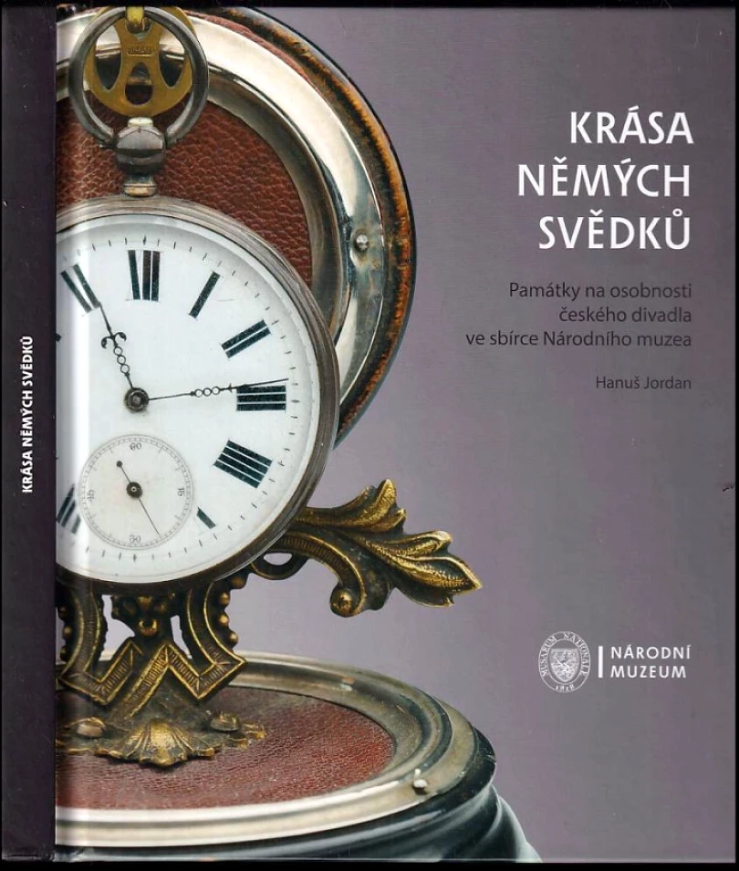 Krása němých svědků (Hanuš Jordan, 2017)