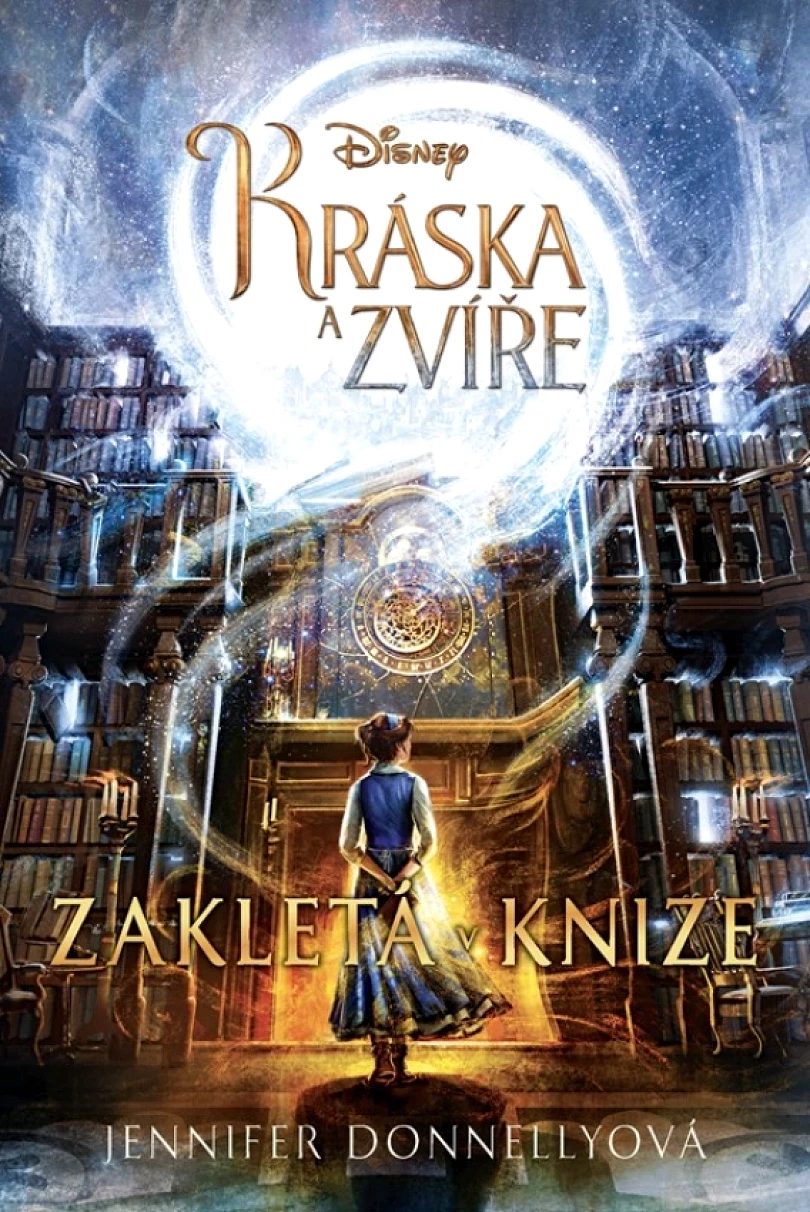 Levně Kráska a zvíře - Zakletá v knize (Donnelly Jennifer, 2017)