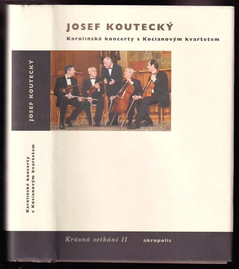 Levně Krásná setkání (Josef Koutecký, 2005)