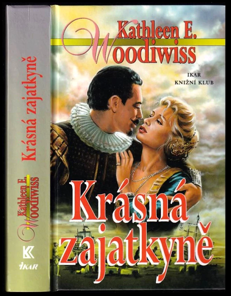 Levně Krásná zajatkyně (Kathleen E Woodiwiss, 1999)