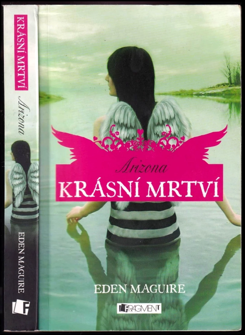 Krásní mrtví (Eden Maguire, 2011)