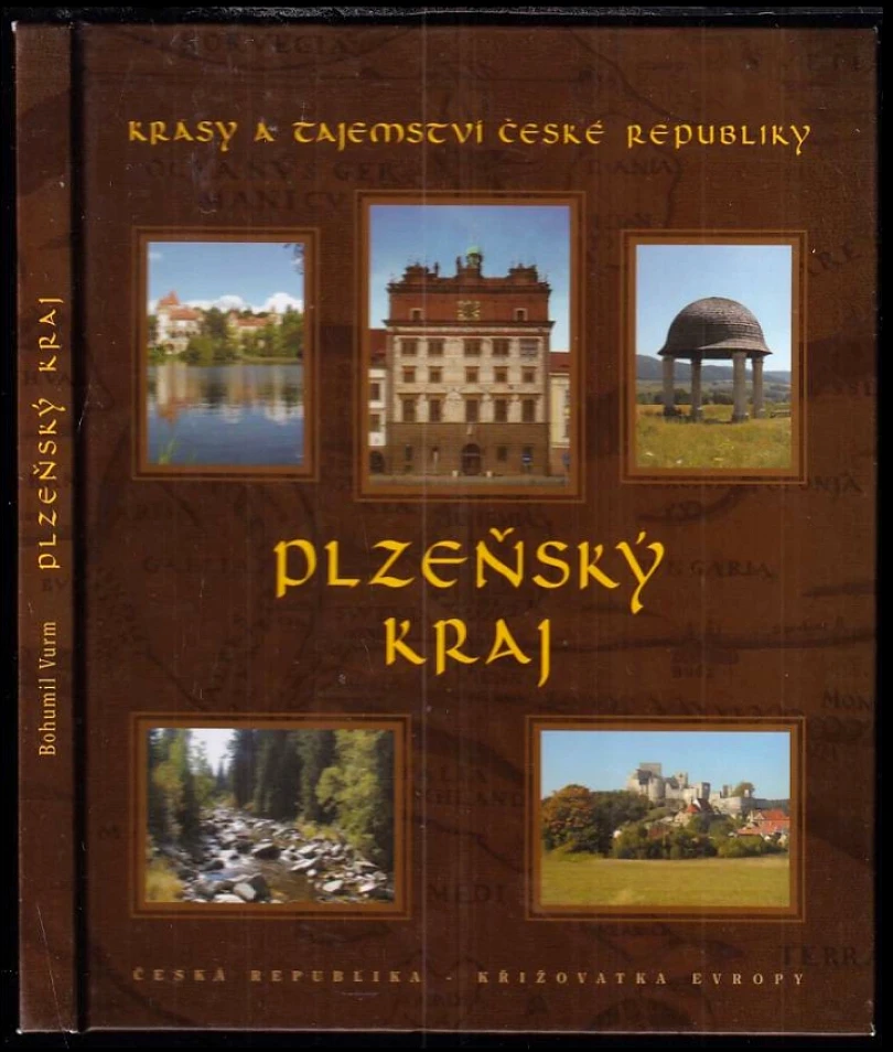 Krásy a tajemství České republiky (Bohumil Vurm, 2003)