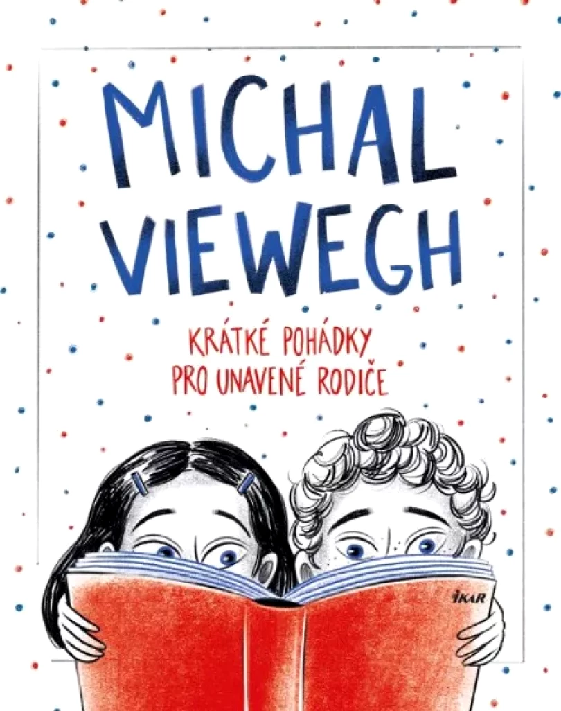 Levně Krátké pohádky pro unavené rodiče (Michal Viewegh, 2022)