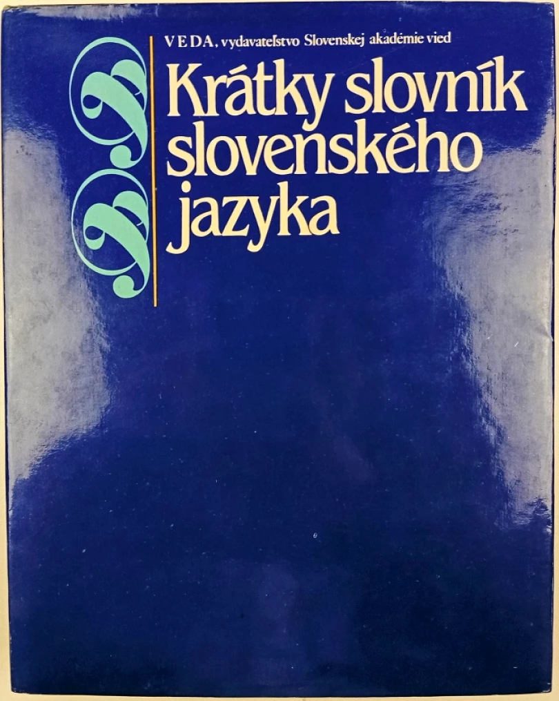 Levně Krátky slovník slovenského jazyka (Matej Považaj, 1987)