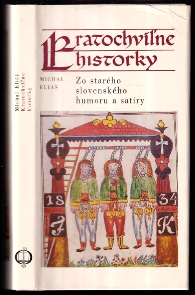 Kratochvíľne historky (Michal Eliáš, 1978)