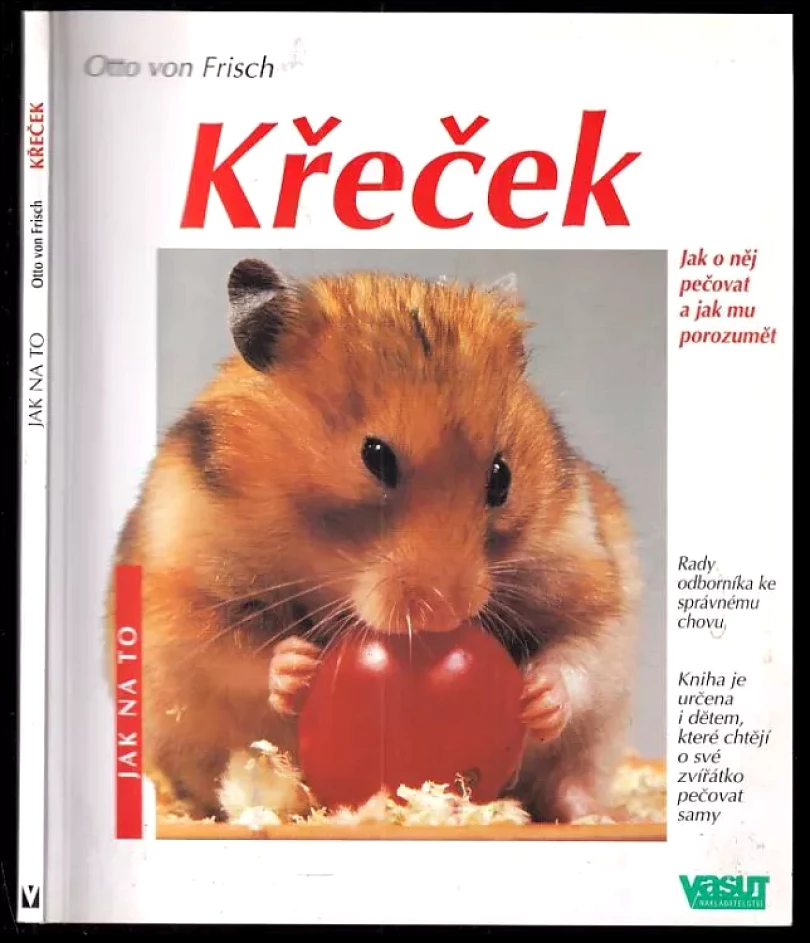 Křeček (Otto von Frisch, 2002)