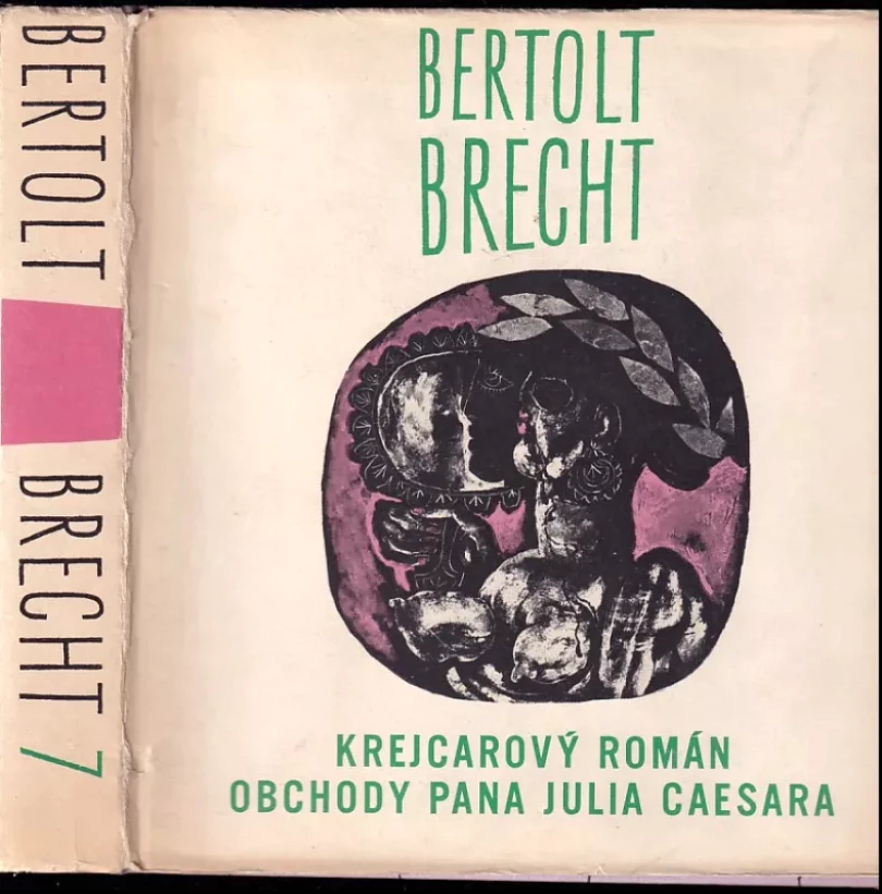 Krejcarový román ; Obchody pana Julia Caesara (Bertolt Brecht, 1973)