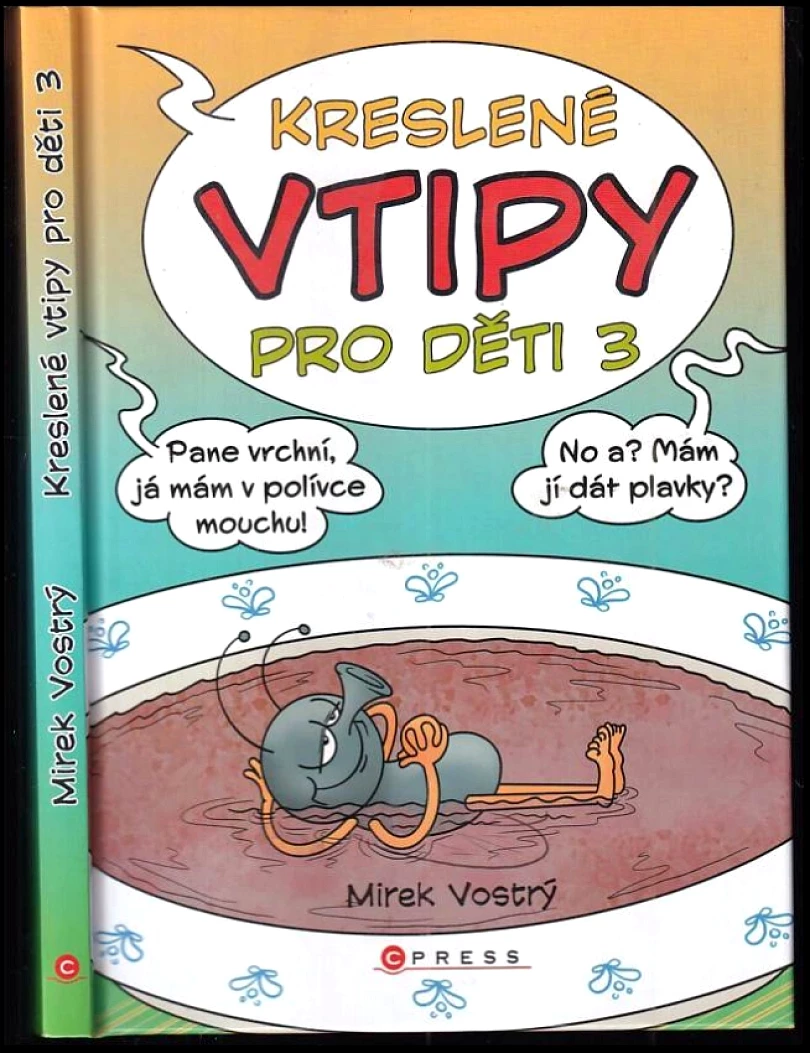Levně Kreslené vtipy pro děti (Mirek Vostrý, 2023)