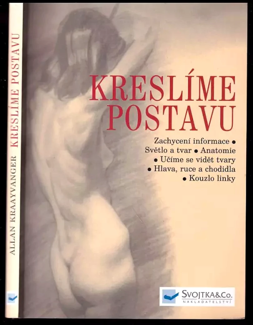 Levně Kreslíme postavu (Allan Kraayvanger, 2005)