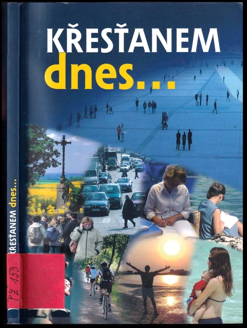 Levně Křesťanem dnes-- (Jiří Drejnar, 2009)