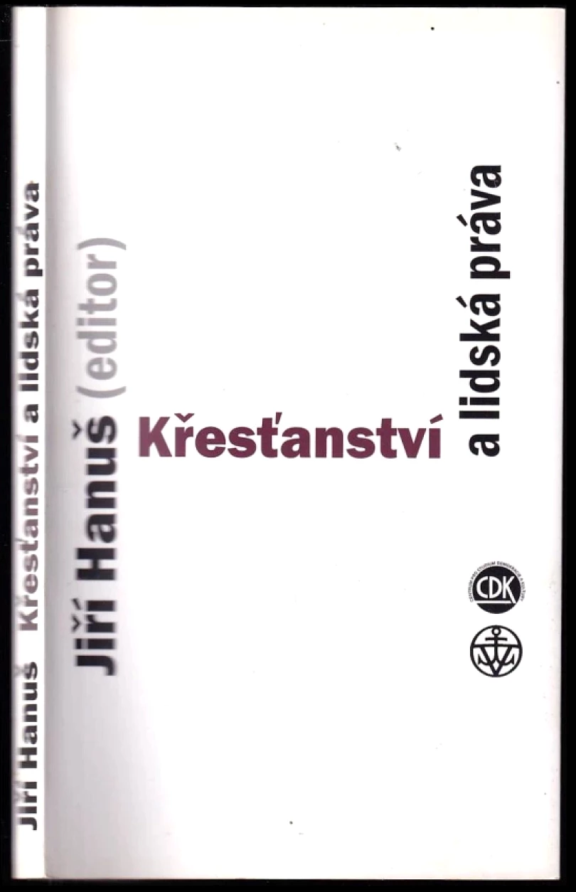Levně Křesťanství a lidská práva (, 2002)