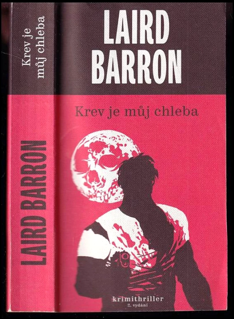 Krev je můj chleba (Laird Barron, 2021)