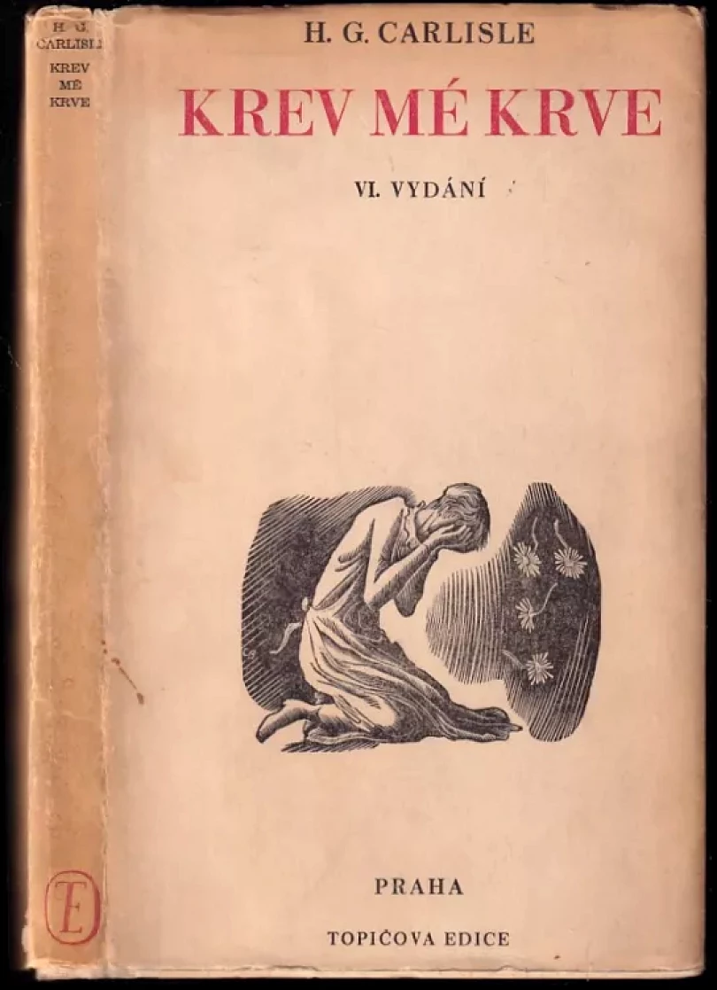 Levně Krev mé krve (Helen Grace Carlisle, 1947)